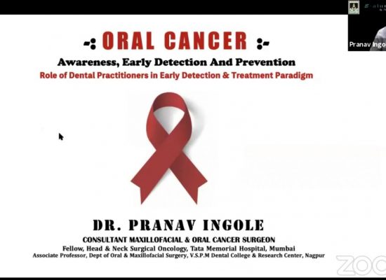 Dr. Pranav Ingole, sharing his views on the role of early detection of Oral Cancer